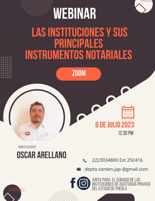 Webinar LAS INSTITUCIONES ﻿Y SUS PRINCIPALES  INSTRUMENTOS NOTARIALES